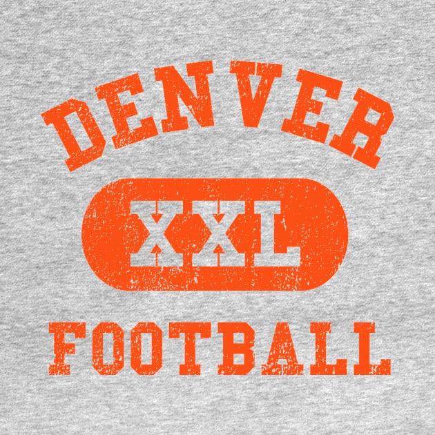 Denver Football II by sportlocalshirts